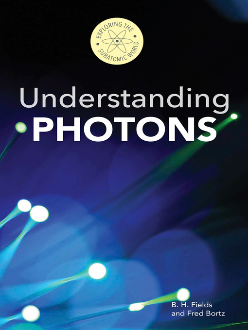 Title details for Understanding Photons by B. H. Fields - Available